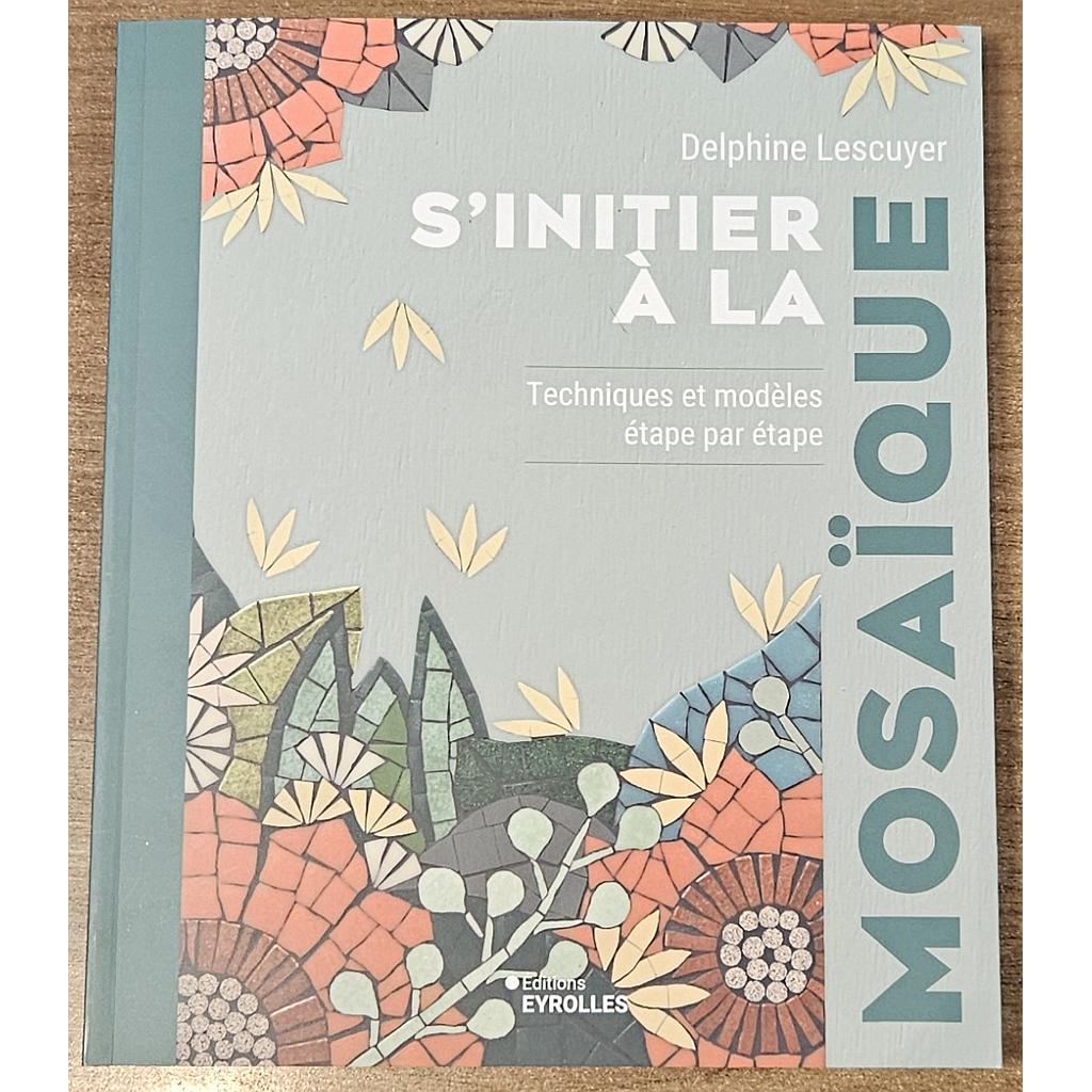 S'initier à la mosaïque