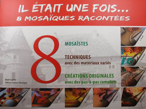 Livre Il était une fois ... 8 Mosaïques Racontées